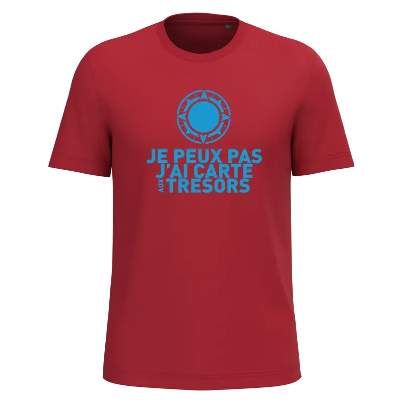 Tee shirt Bio Homme Je peux pas La Carte aux Trésors